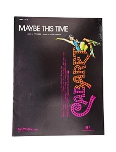 Vintage Cabaret Maybe This Time Sheet Music Liza Minnelli Fred Ebb John Kander - Picture 1 of 6