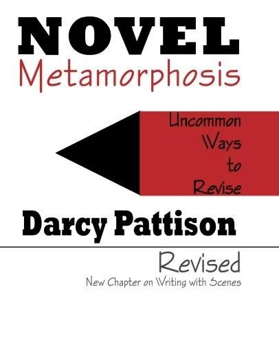 Novel Metamorphosis: Uncommon Ways to Revise, 2nd edition - Pattison, Darcy - Image 1 of 1