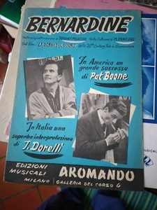 SPARTITO MUSIC SHEET BERNARDINE PAT BOONE JOHNNY DORELLI OTTIMO - Picture 1 of 1