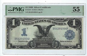 1899 $1 SILVER CERTIFICATE *BLACK EAGLE* PMG 55 Fr 233 - Picture 1 of 2