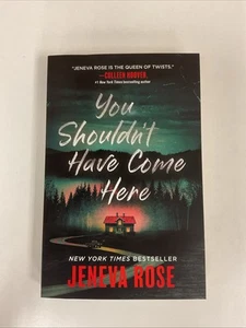 You Shouldn't Have Come Here by Jeneva Rose, Paperback - Picture 1 of 3