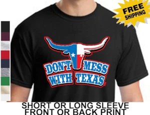 Texas Slogan Dont Mess With Texas Lone Star State Longhorn Mens Cotton  T-Shirt - Picture 1 of 10