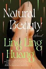Natural Beauty: A Novel by Ling Ling Huang Paperback Book