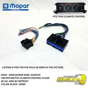 2006 - 2008 DODGE RAM DAKOTA HEATER A/C CLIMATE CONTROL WIRING HARNESS PLUG SET - Picture 1 of 15