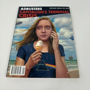 ADBUSTERS Capitalism’s Terminal Crisis The Big Ideas of 2011 Jan Feb 2011 #93 - Imagen 1 de 8