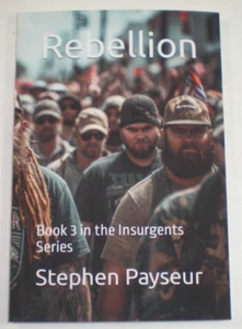 1st Edition Rebellion Book Signed by Author Book 3 of the Insurgents Trilogy - Picture 1 of 3