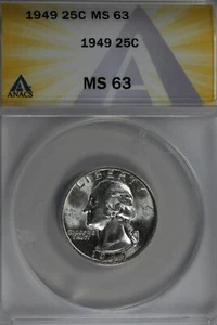 1949 .25 ANACS MS 63 Washington Quarter, Silver 25 Cents (0.25) - Picture 1 of 2