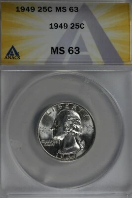 1949  .25   ANACS   MS 63   Washington Quarter, Silver 25 Cents (0.25) - Image 1 of 2