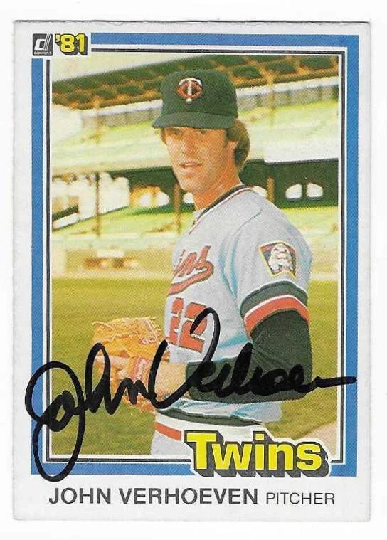 JOHN VERHOEVEN 1981 DONRUSS AUTOGRAPHED SIGNED # 564 MINNESOTA TWINS - Image 1 of 1