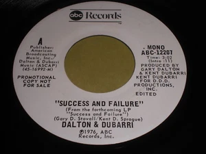 Dalton & Dubarri - Success And Failure (mono) / (stereo) 45 - Bild 1 von 1