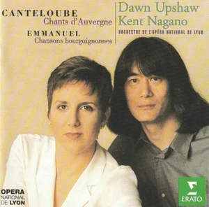 Canteloube Emmanuel- Dawn Upshaw, Kent Nagano / Orchestre De L'Opéra National cd - Picture 1 of 4