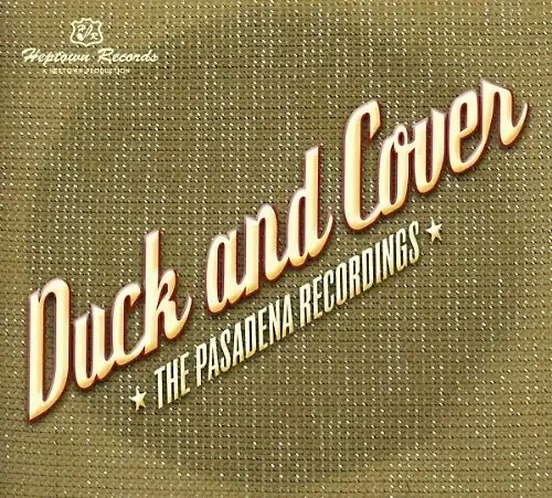 Duck and Cover - Pasadena Recordings - Bild 1 von 1