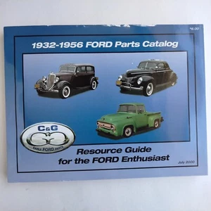 C&G Early Ford Parts Resource Guide For The Ford Industry Is July 2000 1932 To 1 - Picture 1 of 6