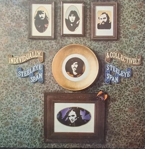 Steeleye Span-Individually & Collectively UK Charisma Records Folk LP 1972 1U/1U - Foto 1 di 5