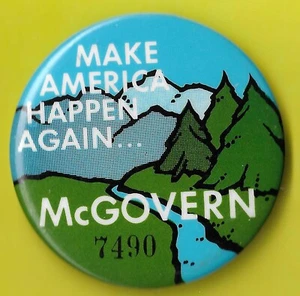 1972 George McGovern - 2.25"/ "Make America Happen Again" Campaign Button(Pin18) - Picture 1 of 2