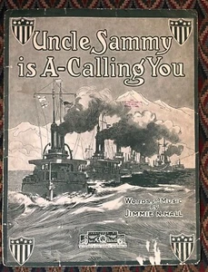1917 WW1 Patriotic Vintage Sheet Music, Uncle Sammy is A-Calling You Jimmie Hall - Picture 1 of 3