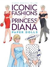 Eileen Miller Iconic Fashions of Princess Diana Paper Dolls (Merchandise)