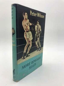 MORE RINGSIDE SEATS., Wilson, Peter., Very Good Book - Picture 1 of 1