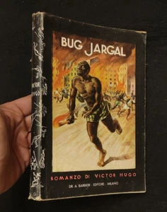 BUG JARGAL ROMANZO VICTOR HUGO BARBIERI EDITORE - Bild 1 von 1
