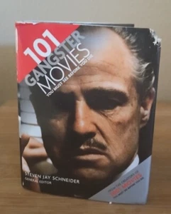 101 Gangster Movies You Must See Before You Die by Steven Jay Schnieder... - Picture 1 of 6