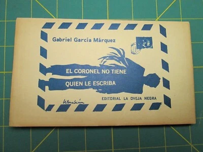Gabriel Garcia Marquez El Coronel No Tiene Quien Le Escriba Vintage Spanish Book - Image 1 of 4