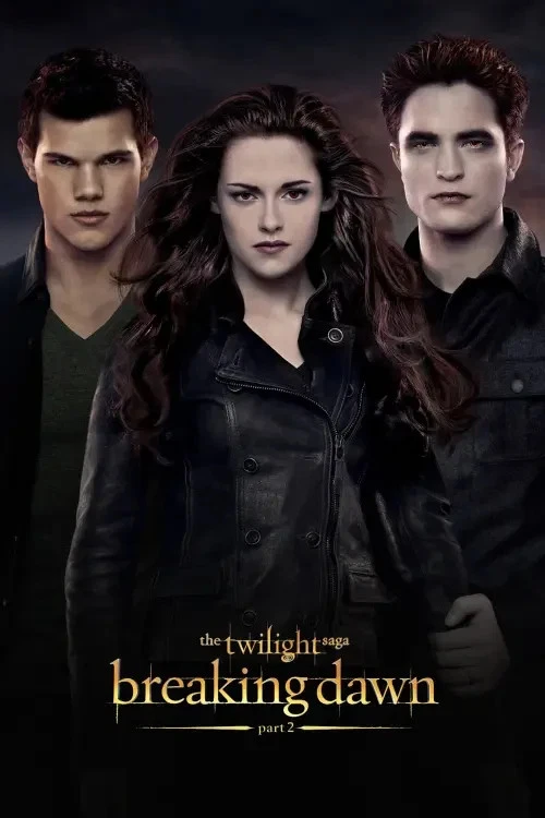 Twilight Breaking Dawn Part 2 Movie Poster