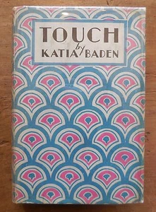 TOUCH, by Katia Baden - 1929 [SIGNED FIRST EDITION] Original DJ Short Stories - Picture 1 of 12