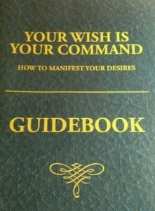 👀 ~ Your Wish is Your Command - GUIDEBOOK - Workbook - Kevin Trudeau ~ - Picture 1 of 2