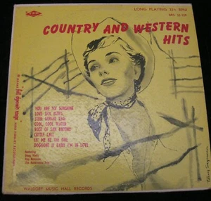 COUNTRY AND WESTERN HITS WALDORF MUSIC HALL RECORDS 33 1/3 RPM VINTAGE FDR - Foto 1 di 4