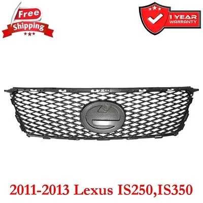 Grille Assembly For Lexus IS250 2011-2015 Lexus IS350  2011-2015 - Imagem 1 de 4