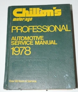 1978 CHILTON'S PROFESSIONAL AUTOMOTIVE SERVICE REPAIR MANUAL 1972-1978. - Picture 1 of 5