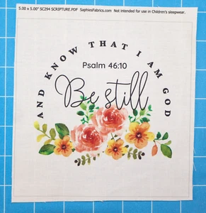 Psalm 46:10 Scripture 100% Cotton Fabric Panel Square Quilting Block SC294 - Picture 1 of 4