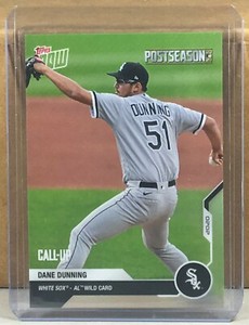 2020 TOPPS NOW POSTSEASON #PS13 DANE DUNNING CHICAGO WHITE SOX Print Run 1064