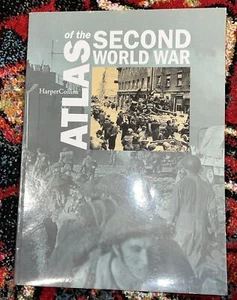 Harper Collins Atlas of the Second World War 1999 Large Softcover WWII - Imagen 1 de 3