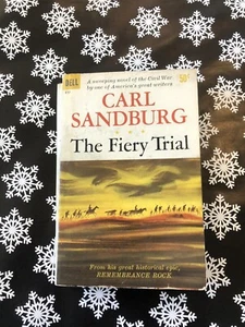 Rare Vintage PB Book The Fiery Trial by Carl Sandburg 1959 2nd Dell Printing - Imagen 1 de 12