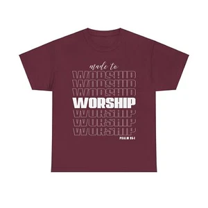 Camiseta de Algodón Pesado Unisex Hecha para Adorar Salmo 95 Cristiano Religioso - Imagen 1 de 37