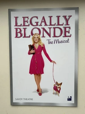 LEGALLY BLOND  The Musical large theatre Programme SHERIDAN SMITH DUNCAN JAMES - Image 1 of 4