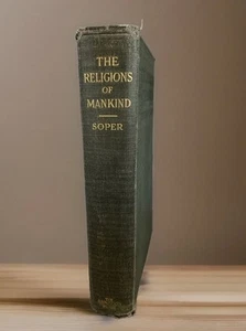 Antique The Religions of Mankind Edmund David Soper 1922 Hardcover - Picture 1 of 16