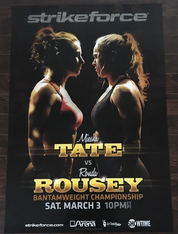Strikeforce Tate vs Rousey Event Poster, UFC, Rare, Rowdy Ronda Rousey, WWE Cover