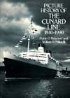 Picture History of the Cunard Line, 18401990 par Frank O Braynard : d'occasion