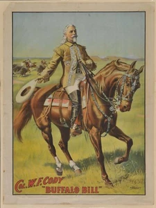 Buffalo Bill's Wild West Circus Poster William Frederick Cody 13"x19" - Picture 1 of 1