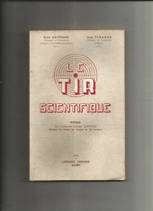 LE TIR SCIENTIFIQUE - Picture 1 of 1