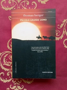 Thomas Berger Piccolo grande uomo fanucci ed. 2006 - Foto 1 di 6