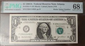 2003 A 1$ Note PMG 68EPQ Superb Gem Uncirculated Radar Serial Number - Picture 1 of 3
