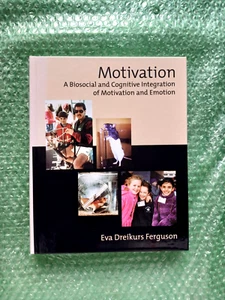 Motivation: A Biosocial and Cognitive Integration of Motivation and Emotion - Picture 1 of 2