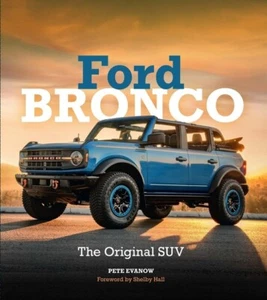 Ford BRONCO: The Original SUV Book~ New 2024 Release Hardcover! - Bild 1 von 1