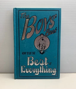 The Boys' Book ~ How to Be the Best at Everything by MacDonald & Enright (HB) - Picture 1 of 2