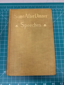 Some After Dinner Speeches Book 1904 Antique Collectible Vintage First Edition - Picture 1 of 3