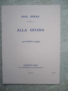 Alla Gitana by Paul Dukas for Oboe and piano *NEW* Publisher LEDUC AL16172 - Picture 1 of 2