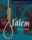 Oxford Playscripts: Salem by David Calcutt 9780198321033 NEW Free UK Delivery